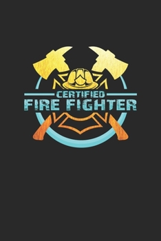 Certified fire fighter: 6x9 Fire Department | grid | squared paper | notebook | notes