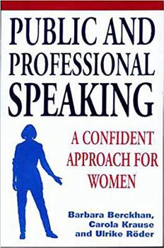 Paperback Public and Professional Speaking: A Confident Approach for Women [German] Book