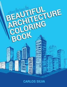 Paperback Beautiful Architecture Coloring Book