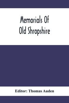 Paperback Memorials Of Old Shropshire Book