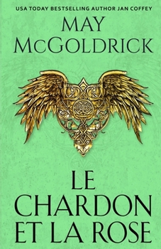 Le Chardon et la Rose (French Edition)