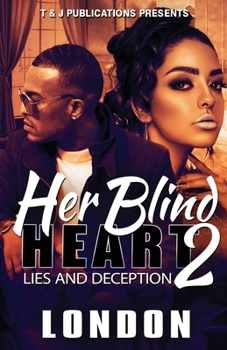 Paperback Her Blind Heart 2: Lies and Deception Book