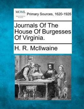 Paperback Journals of the House of Burgesses of Virginia. Book