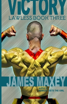 Victory: Lawless Book Three (Volume 3)