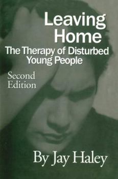 Paperback Leaving Home: The Therapy of Disturbed Young People Book