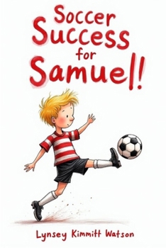 Paperback Soccer Success for Samuel! Book