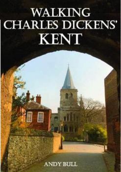 Paperback Walking Charles Dickens’ Kent Book