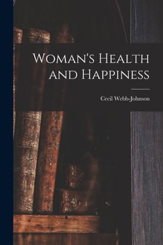 Paperback Woman's Health and Happiness Book