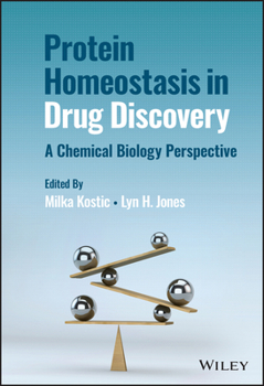 Hardcover Protein Homeostasis in Drug Discovery Book