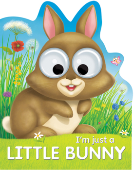 Board book I'm Just a Little Bunny Book