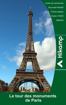Paperback Le tour des monuments de Paris [French] Book