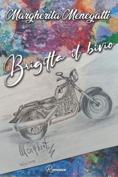 Paperback Brigitta il bivio [Italian] Book