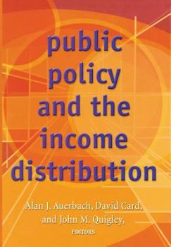 Hardcover Public Policy and the Income Distribution Book