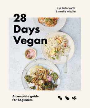 Paperback 28 Days Vegan: A Complete Guide for Beginners Book