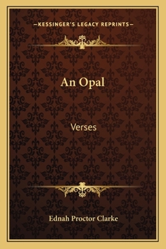 Paperback An Opal: Verses Book