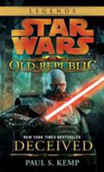 Mass Market Paperback Deceived: Star Wars Legends (the Old Republic) Book