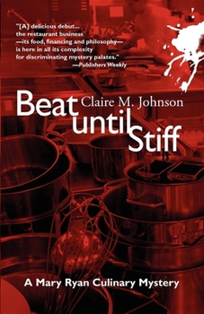 Hardcover Beat Until Stiff: A Mary Ryan Mystery Book