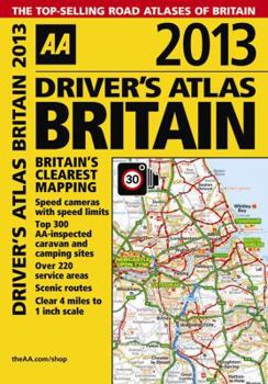 Paperback 2013 Driver's Atlas Britain (Aa Driver's Atlas) Book