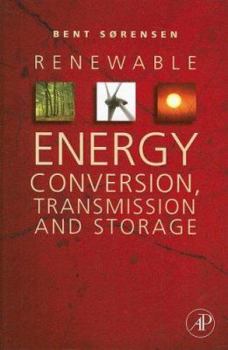 Hardcover Renewable Energy Conversion, Transmission and Storage Book