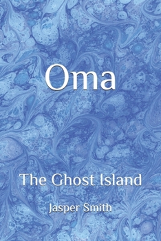 Paperback Oma: The Ghost Island Book