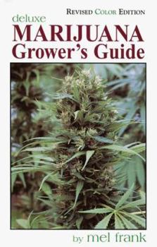 Paperback Marijuana Grower's Guide Deluxe: Revised Color Edition Book