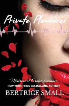 Private Pleasures - Book #1 of the Channel