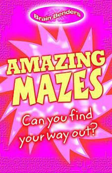 Paperback Amazing Mazes. Book