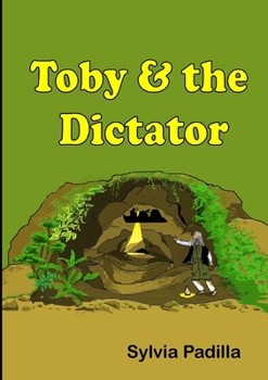 Paperback Toby and the Dictator Book
