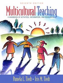 Paperback Multicultural Teaching: A Handbook of Activities, Information, and Resources (7th Edition) Book