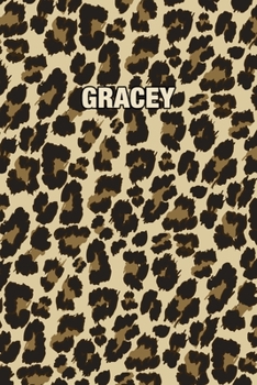 Paperback Gracey: Personalized Notebook - Leopard Print (Animal Pattern). Blank College Ruled (Lined) Journal for Notes, Journaling, Dia Book