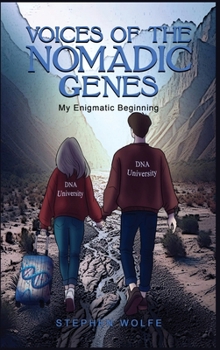 Hardcover Voices Of The Nomadic Genes: My Enigmatic Beginning Book