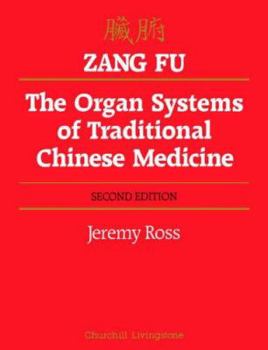 Paperback Zang Fu: The Organ Systems of Traditional Chinese Medicine Book