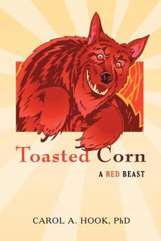 Paperback Toasted Corn: A Red Beast Book