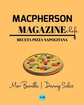 Paperback Macpherson Magazine Chef's - Receta Pizza Napolitana [Spanish] Book