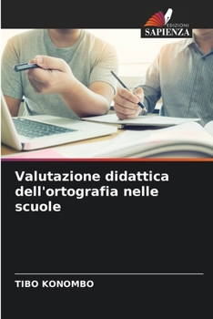 Paperback Valutazione didattica dell'ortografia nelle scuole [Italian] Book