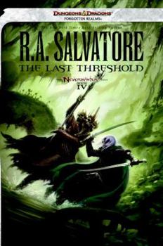 The Last Threshold - Book #26 of the Legend of Drizzt