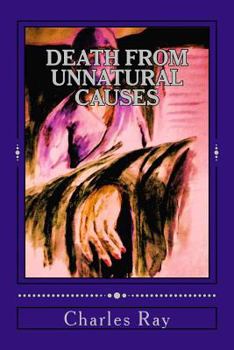 Death From Unnatural Causes - Book #14 of the Al Pennyback Mystery
