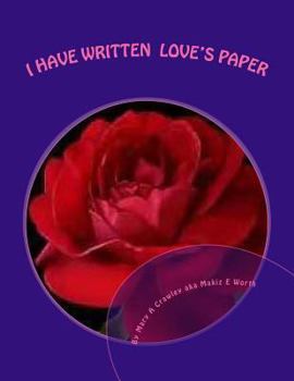 Paperback I HAVE WRITTEN "Loves Paper" Book