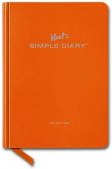 Paperback Keel's Simple Diary Volume One (Orange) Book