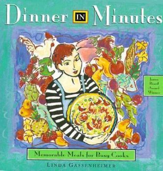 Paperback Dinner in Minutes: Memorable Meals for Busy Cooks Book