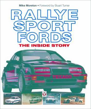 Hardcover Rallye Sport Fords: The Inside Story Book