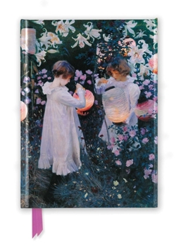 Hardcover John Singer Sargent: Carnation, Lily, Lily, Rose (Foiled Journal) Book