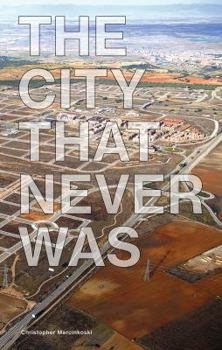 Paperback The City That Never Was Book