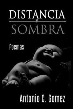 Paperback Distancia Y Sombra [Spanish] Book