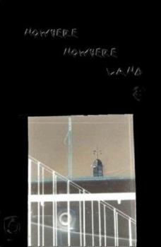 Hardcover Nowhere Nowhere Land Book
