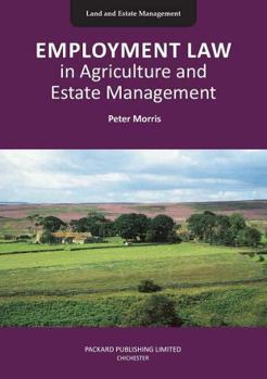 Paperback Employment Law in Agriculture and Estate Management Book