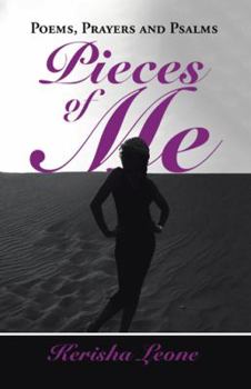 Paperback Pieces of Me: Poems, prayers and psalms Book