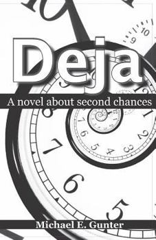 Paperback Deja: A novel about second chances Book