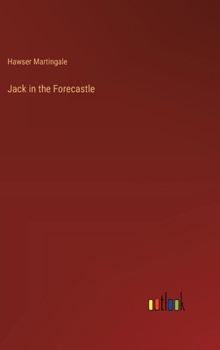 Hardcover Jack in the Forecastle Book