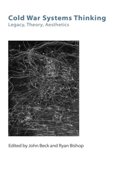 Hardcover Cold War Legacies: Systems, Theory, Aesthetics Book